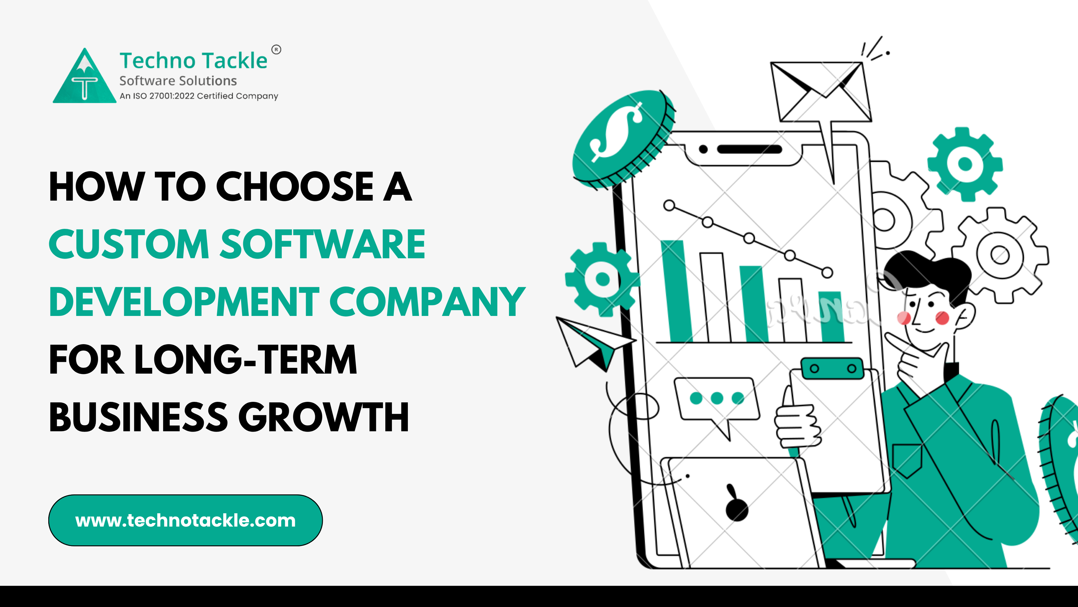 Key factors to consider when choosing a custom software development company for business growth